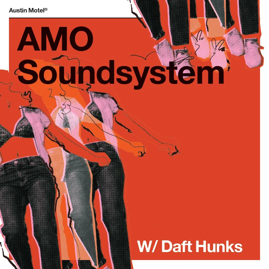 Event Artwork for AMO Soundsystem at Austin Motel