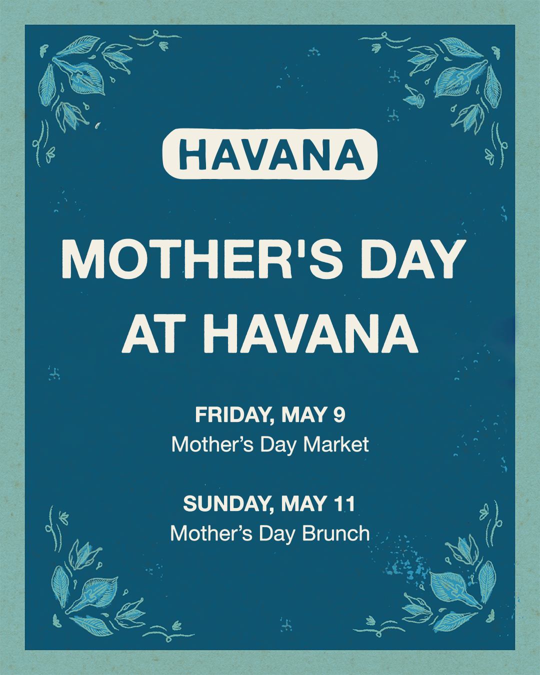 Mother's Day at Havana event artwork
