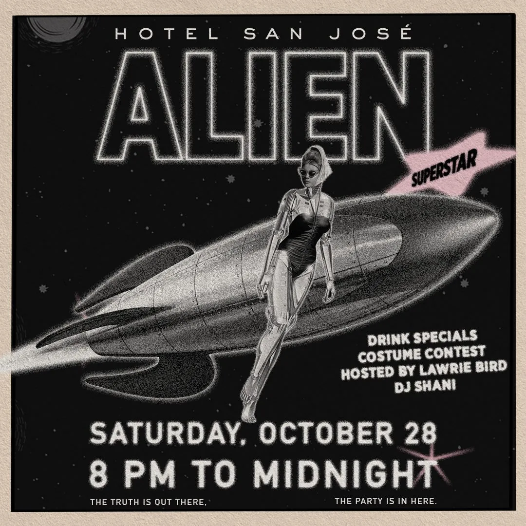 Alien Superstar Party at Hotel San Jose
