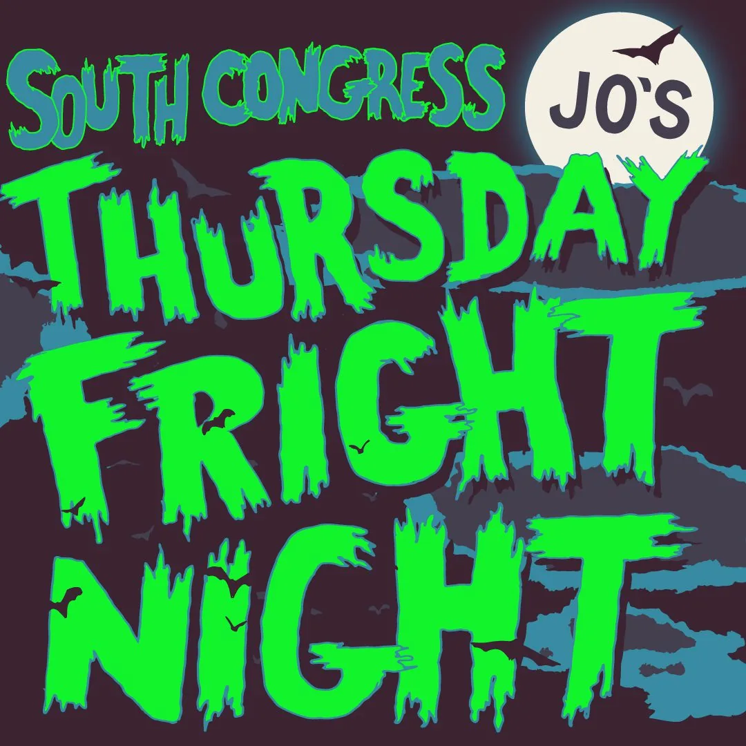 Jo's Thursdays Fright Night