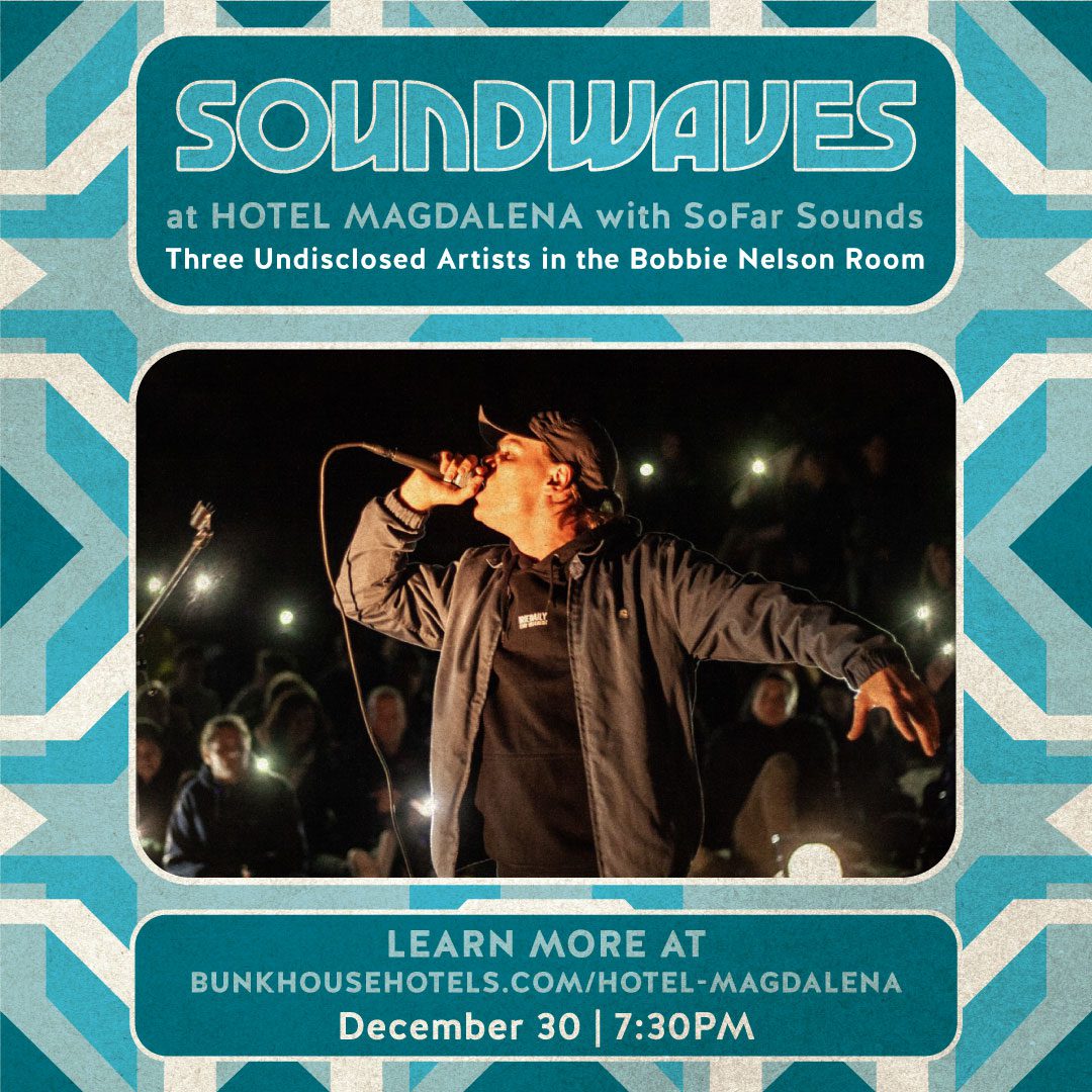 Soundwaves at Hotel Magdalena