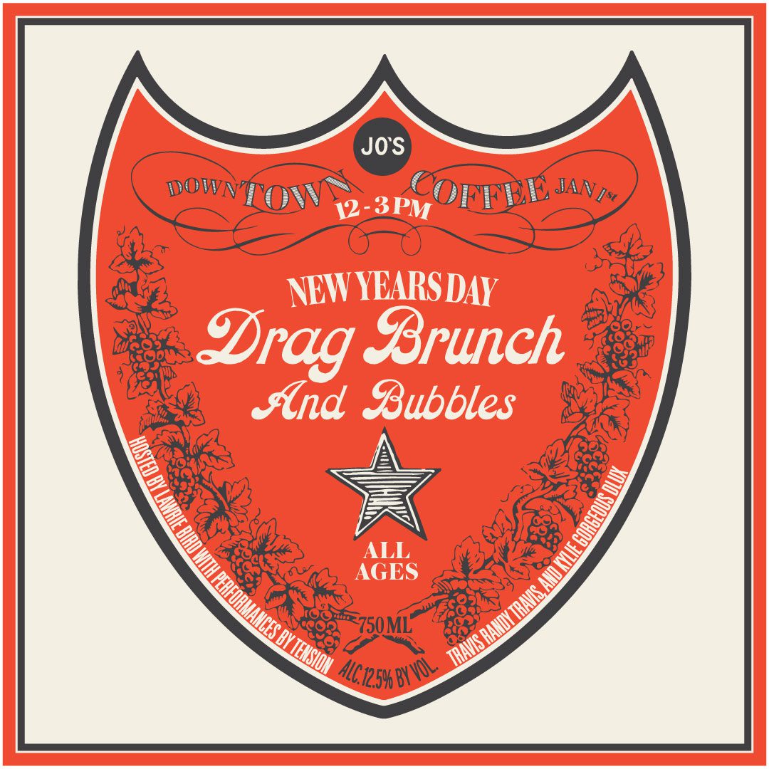 Downtown Jo's Drag Brunch and Bubbles event artwork.